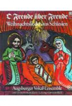 Langspielplatte: Weihnachtslieder aus Schlesien - "O Freude über Freude"
