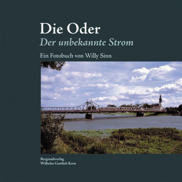 Die Oder - Der unbekannte Strom